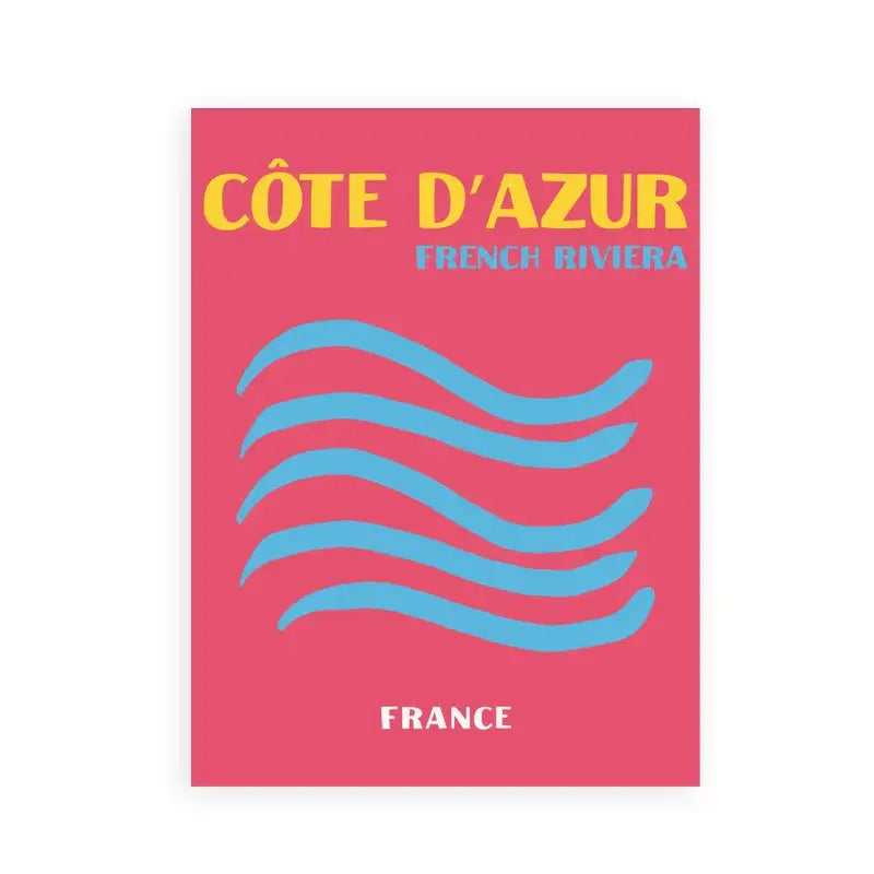 Vibrant pink DecorBites™ travel posters art print featuring bold yellow and blue text côte d azur french riviera france