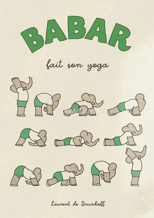 Green and beige illustrated book cover of decorbites cute elephant family cartoon poster featuring babar in yoga poses
