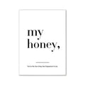 Minimalist black-and-white wall art print with my honey text featuring a modern pink aesthetic from decorbites™