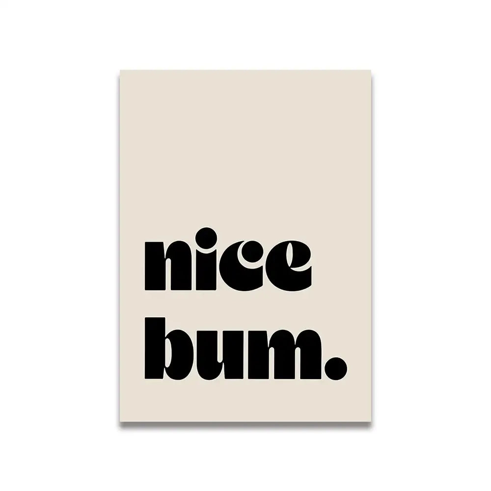 Beige rectangular canvas print with bold black sans-serif text nice bum by DecorBites™ vintage pink cartoon print wall art